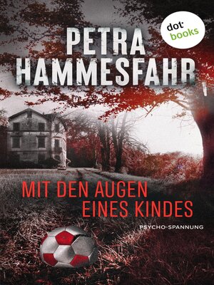 cover image of Mit den Augen eines Kindes